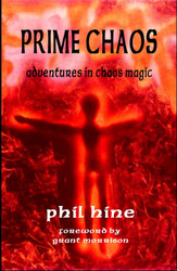 Prime Chaos: Adventures in Chaos Magic