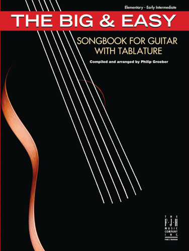 The Big & Easy Songbook for Guitar with Tablature