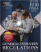 29 CFR 1910 OSHA General Industry Regulations 2024 Edition