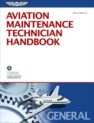 Aviation Maintenance Technician Handbook - General: FAA-H-8083-30