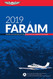 FAR/AIM 2019: Federal Aviation Regulations / Aeronautical Information