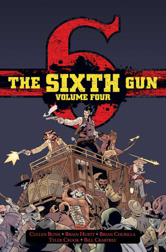The Sixth Gun Vol. 4: Deluxe Edition (4)