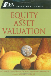 Equity Asset Valuation  by Jerald E. Pinto