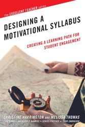 Designing a Motivational Syllabus (The Excellent Teacher Series)