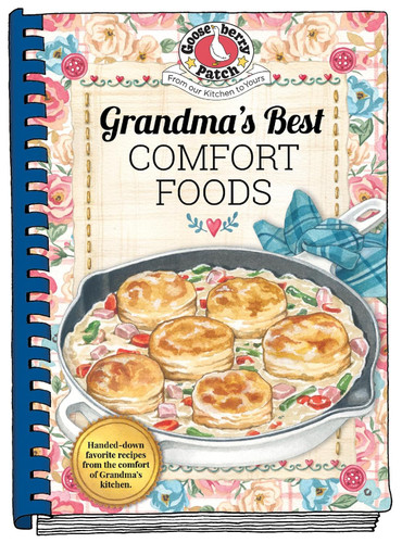 Grandma's Best Comfort Foods (Everyday Cookbook Collection)