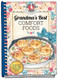 Grandma's Best Comfort Foods (Everyday Cookbook Collection)