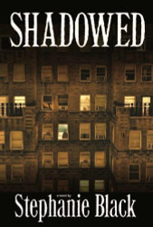 Shadowed