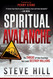 Spiritual Avalanche: The Threat of False Teachings that Could Destroy