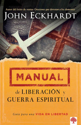 Manual de liberacion y guerra espiritual / Deliverance and Spiritual