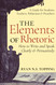 The Elements of Rhetoric How to Write and Speak Clearly and