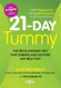 21-Day Tummy: The Revolutionary Diet That Soothes and Shrinks Any