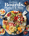 Taste of Home Boards Platters & More