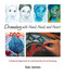Drawing with Hand Head and Heart: A Natural Approach to Learning the