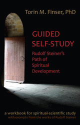 Guided Self-study: Rudolf Steiner's Path of Spiritual Development: A