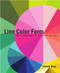 Line Color Form: The Language of Art and Design