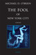 The Fool of New York City: A Novel