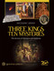 Three Kings Ten Mysteries: The Secrets of Christmas and Epiphany