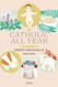 The Catholic All Year Compendium