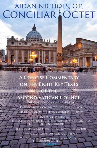 Conciliar Octet: A Concise Commentary on the Eight Key Texts of the