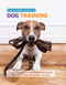 The Ultimate Guide to Dog Training