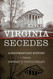 Virginia Secedes: A Documentary History