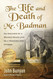 The Life and Death of Mr. Badman: An Analysis of a Wicked Man's Life