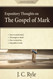 Expository Thoughts on the Gospel of Mark