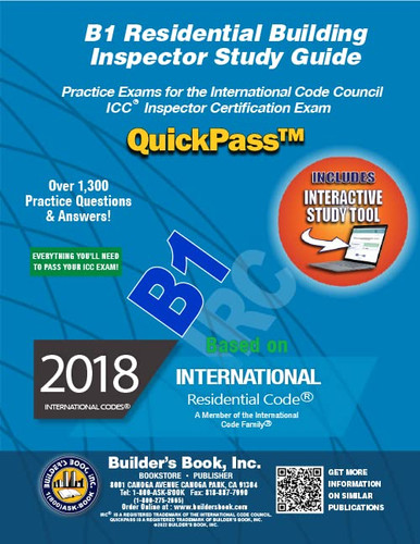 B1 Residential Building Inspector QuickPass Study Guide Based On 2018