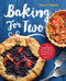 Baking for Two: The Small-Batch Baking Cookbook for Sweet and Savory
