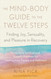 The Mind-Body Guide to the Twelve Steps