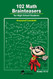 102 Math Brainteasers for High School Students