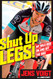 Shut Up Legs!: My Wild Ride On and Off the Bike