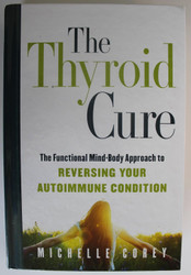 The Thyroid Cure
