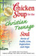 Chicken Soup for the Christian Teenage Soul: Stories of Faith Love