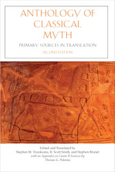 Anthology of Classical Myth: Primary Sources in Translation