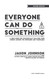 Everyone Can Do Something