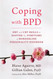 Coping with BPD: DBT and CBT Skills to Soothe the Symptoms of