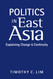 Politics in East Asia: Explaining Change and Continuity