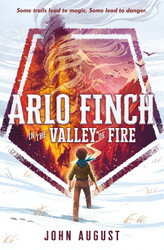 Arlo Finch in the Valley of Fire (Arlo Finch 1)
