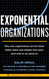 Exponential Organizations