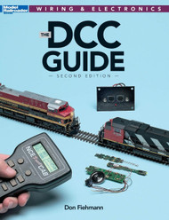 The DCC Guide (Model Railroader Books: Wiring & Electronics)