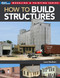 How to Build Structures