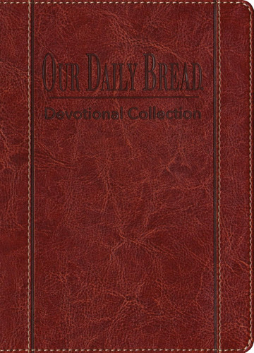 Our Daily Bread Devotional Collection