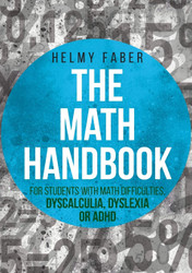 The Math Handbook for Students with Math Difficulties Dyscalculia