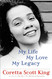 My Life My Love My Legacy