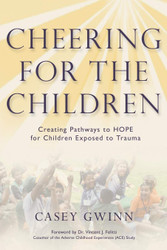 Cheering for the Children: Creating Pathways to HOPE for Children