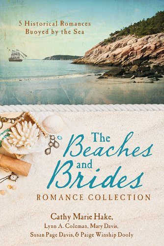 The Beaches and Brides Romance Collection: 5 Historical Romances