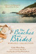 The Beaches and Brides Romance Collection: 5 Historical Romances