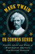 Mark Twain on Common Sense