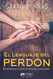 El lenguaje del perdon